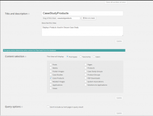 The CaseStudyProducts view, which allows you to display Products Used in a chosen case study. It centers on the Case Products CPT being a child of Products and Case Studies (1/3).